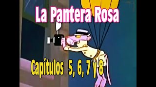 LA PANTERA ROSA CAPÍTULOS 05 06 07 Y 08 HD [upl. by Neely]