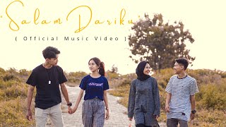 Salam Dariku  Didik Budi ft Cindi Cintya amp Fywrizky ft Cantika Official Music Video [upl. by Patrizia]