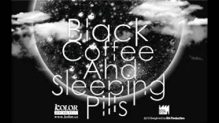 LAW OF 14  KOLOR 【Black Coffee and Sleeping Pills】Law of 14 Music Video [upl. by Martyn]