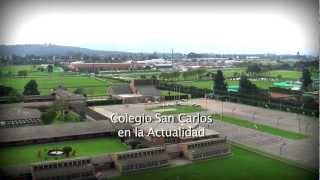 COLEGIO SAN CARLOS BOGOTA [upl. by Victory]