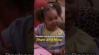 Parker McKenna Posey Then And Now [upl. by Matthus]