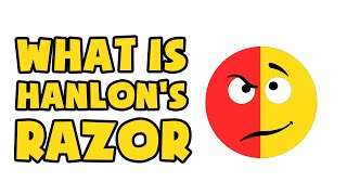 What is Hanlons Razor  Explained in 2 min [upl. by Eriha]