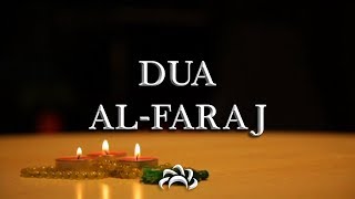 Dua Al Faraj Ilahi azuma  Keys to Paradise  دعاء الفرج [upl. by Mullen]