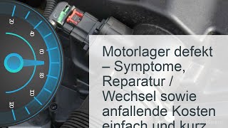 Motorlager  Motorhalter defekt  Kosten ► Symptome ► Reparatur [upl. by Sivraj]