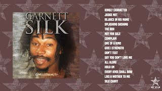 Garnett Silk  Give I Strength Full Album  Jet Star Music [upl. by Airamalegna]