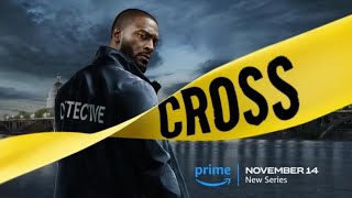 Cross Season 1 UK Action Crime Mystery Thriller  Coming Soon [upl. by Hein176]