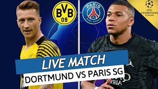 🔴🔵 DORTMUND  PSG LIVE  🔥ALLEZ PARIS  🚨LE MATCH DE LA SAISON  LIGUE DES CHAMPIONS  UCL  LDC [upl. by Drofwarc]