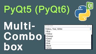 Create A MultiComboBox In PyQt5 PyQt6 [upl. by Sarina]