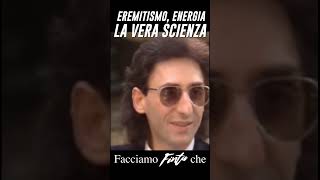 Eremitismo Energia La Vera Scienza francobattiato facciamofintache [upl. by Ecinreb524]