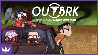 Twitch Livestream  OUTBRK wChibidoki Nagzz21 amp Axialmatt PC [upl. by Elahcar]