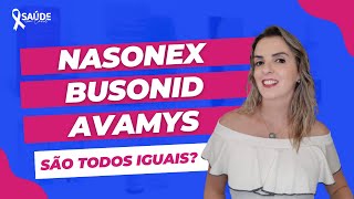 NASONEX BUSONID E AVAMYS SÃO TODOS IGUAIS [upl. by Ambrosane]