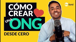 Cómo Crear una ONG desde CERO [upl. by Ahtenek]