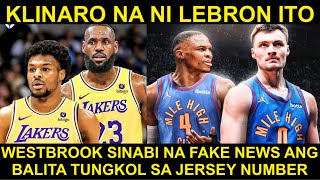 Lebron KLINARO na kay Bronny  Westbrook FAKE NEWS kayo [upl. by Idmann]