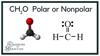 Is CH2O Polar or Nonpolar Methanal or Formaldehyde [upl. by Uolymme]