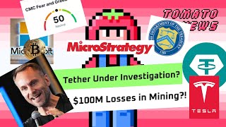 Tether Under Investigation 🚨 Microsoft’s Bitcoin Vote amp 100M BTC Mining Losses 🍅 TOMATO NEWS [upl. by Winfred]