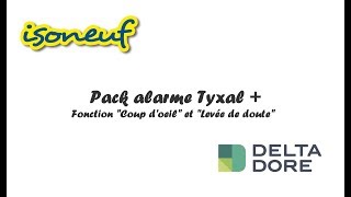 Isoneuf  La fonction quotlevée de doutequot et quotcoup d’œilquot du Pack Tyxal [upl. by Oira]