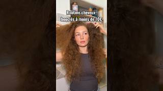 Routine cheveux bouclés à moins de 10€ [upl. by Massab106]