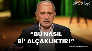 Fatih Altaylı yorumluyor quotBu nasıl bi alçaklıktırquot [upl. by Landan73]