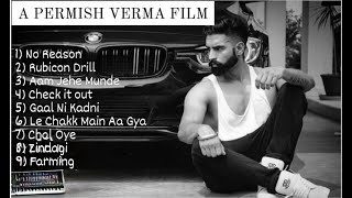 Parmish Verma All Hit Songs  Parmish Verma Songs  Parmish Verma New Song parmishverma [upl. by Dachia]