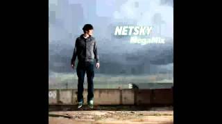 Netsky Mega Mix [upl. by Yddor670]