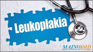 Leukoplakia ¦ Treatment and Symptoms [upl. by Anaiviv]