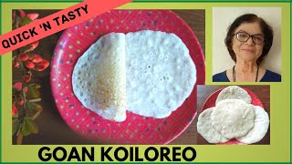 Goan Rice Koiloreo  How to Make Koiloreo  Tandnacheo Koilodeo  तांदळाचे पॅनकेक [upl. by Sorenson]