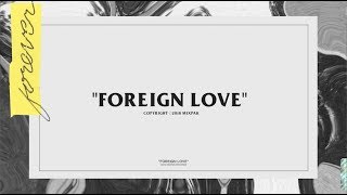 Popcaan  Foreign Love Official Lyric Video [upl. by Anerroc]