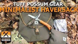 Tuff Possum Gear Minimalist Haversack [upl. by Socher178]