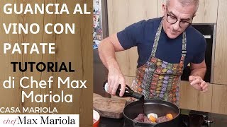 GUANCIA AL VINO ROSSO CON LE PATATE  la video ricetta tutorial di Chef Max Mariola [upl. by Treulich]