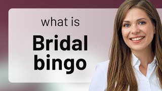 Bridal Bingo A Fun Wedding Shower Game Explained [upl. by Rolecnahc]