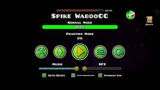 My entry Waboo CC Spike Round I and II  Geometry Dash 211 [upl. by Bellamy]