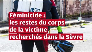 VIDÉO Féminicide à Niort  les restes du corps démembré de la victime recherchés dans la S [upl. by Newfeld]