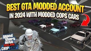 THIS IS THE BEST MODDED ACCOUNT IN 2024 GTA 5 ONLINE  WITH MODDED COP CARS CHOP SHOP DLC [upl. by Herzen795]