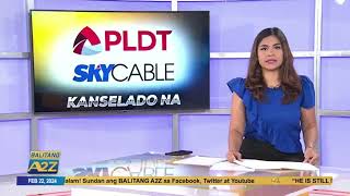 Balitang A2Z  SKY CABLEPLDT DEAL KANSELADO NA [upl. by Paulina]