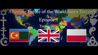 Alternate Future of the WorldNova Terra–Episode 1Tranquillitas [upl. by Neira]