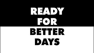 quotReady For Better Daysquot Mashup of the Moment Mark013 [upl. by Tlevesoor]