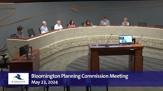 May 23 2024 Bloomington Planning Commission Meeting [upl. by Eldorado]