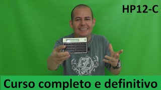 Curso Completo de HP12C  Módulo Básico  Aula 2 [upl. by Aleil]