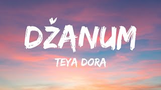 Teya Dora  Džanum Lyrics tiktok version  quotmoje more my nightmaresquot [upl. by Nadnarb]