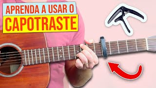 Aprenda a usar o CAPOTRASTE para tirar um SOM INCRÍVEL do violão [upl. by Ettennaj18]