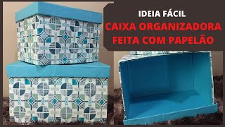 Olha o que da para fazer com Papelão  DIY Caixa Organizadora [upl. by Aticnemrac]