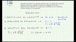 Problema Aplicacion Movimiento Armonico Simple  Pendulo Simple  Video 010 [upl. by Iruj]