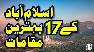 17 Best Places of Islamabad  Pakistan [upl. by Nedrob642]