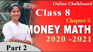 CLASS 8 CHAPTER 5  MONEY MATHS  PART 2202021  KERALA SYLLABUS  Kite Victers  ALEENA SEBASTIAN [upl. by Meeker]