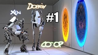 Portal 2 Coop  1 [upl. by Aziul421]