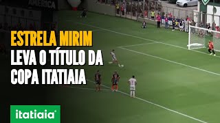 GOL DO TÍTULO DO ESTRELA MIRIM  COPA ITATIAIA ESTRELA BET [upl. by Eckart]