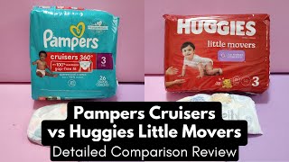 Pampers Cruisers vs Huggies Little Movers Comparison Review [upl. by Sholley783]