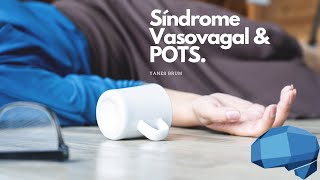 Síndrome Vasovagal  POTS [upl. by Den799]