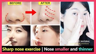 Sharp Nose Exercise  How to get a Sharp Nose Nostrils Smaller Higher Nose Bridge and Nose Thinner [upl. by Karon]