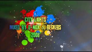 VA  City Lights Mixed by DNox amp Beckers 2008 [upl. by Bellaude302]